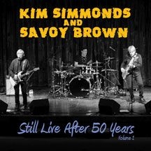 Simmonds Kim & Savoy Brown - Still Live After 50 Years Vol.1 in the group CD / Jazz/Blues at Bengans Skivbutik AB (2674385)