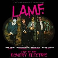 Lure/Burke/Stinson/Kramer - L.A.M.F. - Live At The Bowery Elect