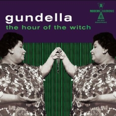 Gundella - Hour Of The Witch