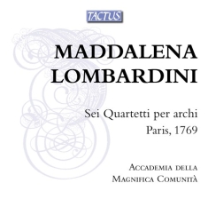 Lombardini Maddalena - Six String Quartets, Paris 1769