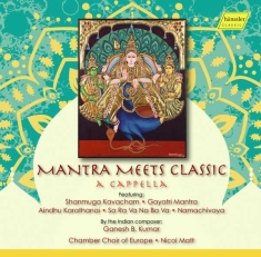 Kumar Ganesh B - Mantra Meets Classic