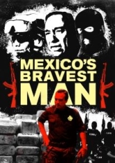 Mexico's Bravest Man - Film in the group OTHER / Music-DVD & Bluray at Bengans Skivbutik AB (2788498)