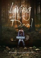 Living With The Dead - Film in the group OTHER / Music-DVD & Bluray at Bengans Skivbutik AB (2788512)