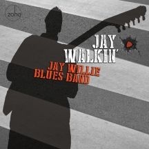 Jay Willie Blues Band - Jay Walkin' in the group CD / Jazz/Blues at Bengans Skivbutik AB (2788543)
