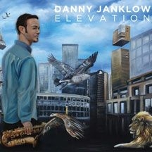 Janklow Danny - Elevation in the group CD / Jazz/Blues at Bengans Skivbutik AB (2788548)