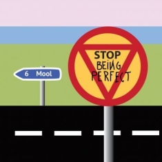 Mool - Stop Being Perfect
