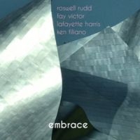 Rudd / Fay / Lafayette / Filiano - Embrace