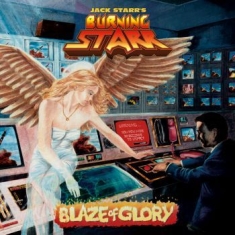 Jack Starrs Burning Star - Blaze Of Glory