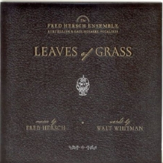 Hersch Fred/Ensemble - Leaves Of Grass