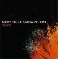 Ehrlich Marty/Myra Melford - Spark in the group CD / Jazz/Blues at Bengans Skivbutik AB (2813409)