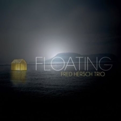 Hersch Fred/Trio - Floating