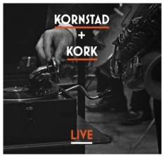 Kornstad Håkon And Kork - Live