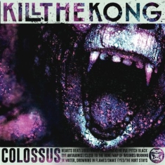 Kill The Kong - Colossus