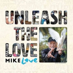 Mike Love - Unleash The Love (2-Cd)