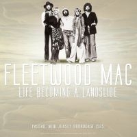 Fleetwood Mac - Best Of Live At Life Becoming 1975