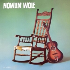 Howlin' Wolf - Howlin' Wolf (The Rockin' Chair)