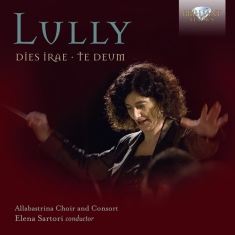 Lully Jean-Baptiste - Dies Irae & Te Deum