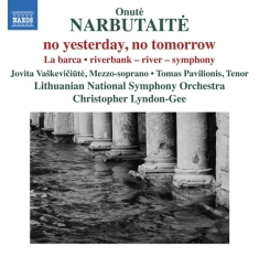 Narbutaite Onute - No Yesterday, No Tomorrow