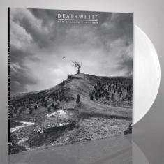 Deathwhite - For A Black Tomorrow (White Vinyl G