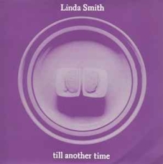 Smith Linda - Til Another Time in the group VINYL / Rock at Bengans Skivbutik AB (3013772)
