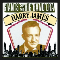 James Harry - Giants Of The Big Band Era, Harry J