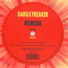 Darq E Freaker - Ironside