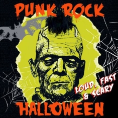 Blandade Artister - Punk Rock Halloween - Loud, Fast &