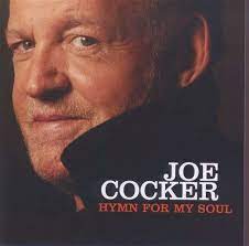 Cocker Joe - Hymn For My Soul