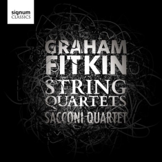 Fitkin Graham - String Quartets