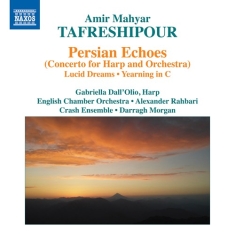 Tafreshipour Amir Mahyar - Persian Echoes (Concerto For Harp A