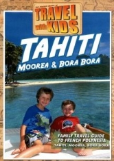 Travel With Kids: Tahiti Moorea & - Film in the group OTHER / Music-DVD & Bluray at Bengans Skivbutik AB (3034497)