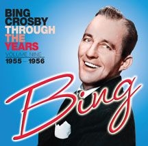 Crosby Bing - Through The Years Volume 9 (1955-19 in the group CD / Pop at Bengans Skivbutik AB (3034661)