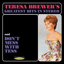 Brewer Teresa - Greatest Hits In Stereo & Dont Mess in the group OTHER / Övrigt /  at Bengans Skivbutik AB (3034697)