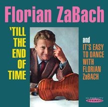 Zabach Florian - Till The End Of Time & It's Easy To in the group CD / Pop at Bengans Skivbutik AB (3034737)