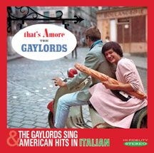 Gaylords - That's Amore & Sing American Hits I in the group CD / Pop at Bengans Skivbutik AB (3034743)