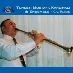 Mustafa Kandirali & Ensemble - Turkey in the group CD / Worldmusic/ Folkmusik at Bengans Skivbutik AB (3042003)