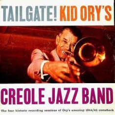 Kid Ory's Creole Jazz Band - Taligate