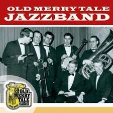Old Merry Tale Jazzband - 50 Jahre Old Merrytalejazzband in the group CD / Jazz/Blues at Bengans Skivbutik AB (3042705)