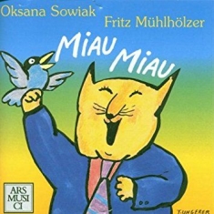 Sowiak/Mühlhölzer - Miau Miau - Kinderlieder