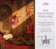 Freiburger Spielleyt - Die Gedanken Sind Frei