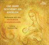 Freiburger Domsingknaben/Hug - Uns Ward Geschenkt Ein Kindele in the group CD / Övrigt at Bengans Skivbutik AB (3042986)