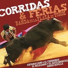Banda De La Plaza De Toros - Corridas & Ferias in the group CD / Reggae at Bengans Skivbutik AB (3043180)
