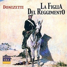 Serra/ Matteuzzi/ Dara/ Campanella - Donizetti: Figlia D.Reggimento