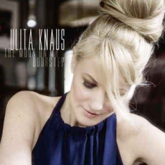 Knaus Ulita - Moon On My Doorstep