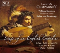 Rensburg Kobie Von / Lautten Compag - Songs Of An English Cavalier