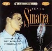 Sinatra Frank - First Definitive Performance in the group CD / Pop at Bengans Skivbutik AB (3043653)