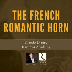 Various - The French Romantic Horn