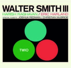 Smith Iii Walter - Twio in the group CD / Jazz/Blues at Bengans Skivbutik AB (3049835)
