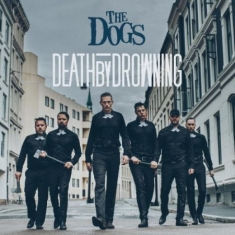Dogs - Death By Drowning