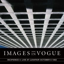 Images In Vogue - Live At Luvafair October 6Th, 1982 in the group OTHER / Övrigt /  at Bengans Skivbutik AB (3052624)